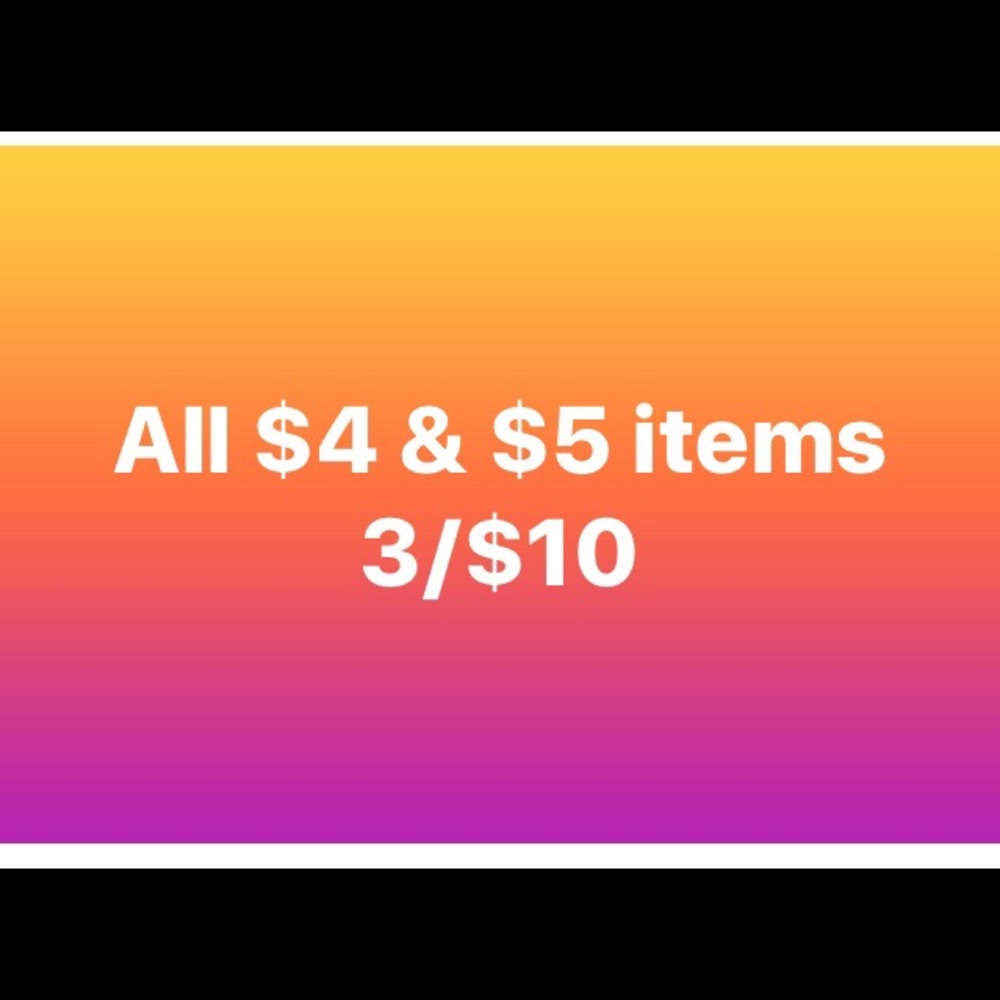 Bundle any 3 items w/ $4 or $5 price tags for $10